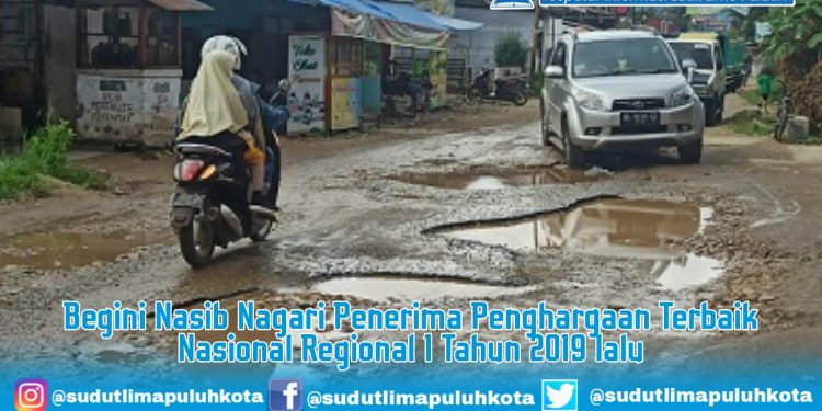 Begini Nasib Nagari Penerima Penghargaan Terbaik Nasional Regional 1 Tahun 2019 lalu