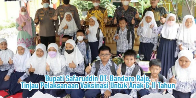 Bupati Safaruddin DT. Bandaro Rajo, Tinjau Pelaksanaan Vaksinasi Untuk Anak 6-11 Tahun