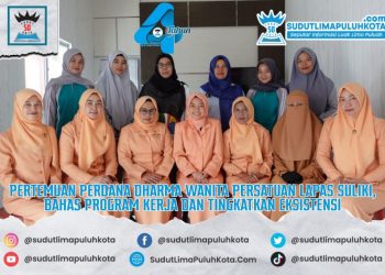PERTEMUAN PERDANA DHARMA WANITA PERSATUAN LAPAS SULIKI, BAHAS PROGRAM KERJA DAN TINGKATKAN EKSISTENSI