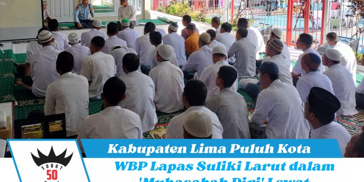 WBP Lapas Suliki Larut dalam ‘Muhasabah Diri’ lewat ceramah Ustadz Reza Esfan