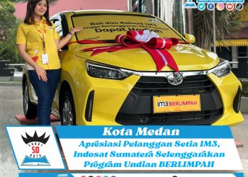 Apresiasi Pelanggan Setia IM3, Indosat Sumatera Selenggarakan Program Undian BERLIMPAH