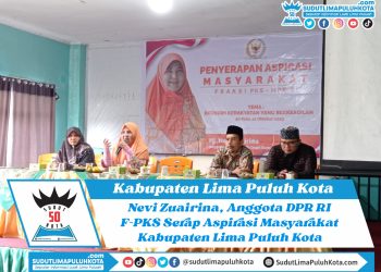 Nevi Zuairina, Anggota DPR RI F-PKS Serap Aspirasi Masyarakat Kabupaten Lima Puluh Kota
