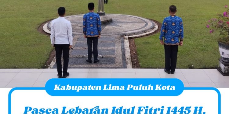 Pasca Lebaran Idul Fitri 1445 H, Pemkab Lima Puluh Kota Gelar Apel Bersama dan Halal Bihalal