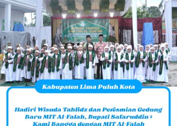 Hadiri Wisuda Tahfidz dan Peresmian Gedung Baru MIT Al-Falah, Bupati Safaruddin : Kami Bangga dengan MIT Al-Falah