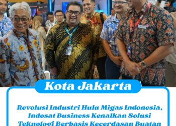 Revolusi Industri Hulu Migas Indonesia, Indosat Business Kenalkan Solusi Teknologi Berbasis Kecerdasan Buatan