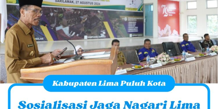 Sosialisasi Jaga Nagari Lima Puluh Kota, Solusi Antisipasi Penyimpangan Dana Nagari