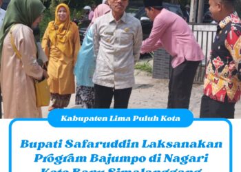 Bupati Safaruddin Laksanakan Program Bajumpo di Nagari Koto Baru Simalanggang