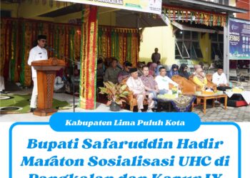 Bupati Safaruddin Hadir Maraton Sosialisasi UHC di Pangkalan dan Kapur IX