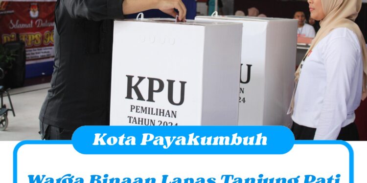 Warga Binaan Lapas Tanjung Pati Antusias Ikuti Pilkada 2024 : Wujudkan Hak Demokrasi