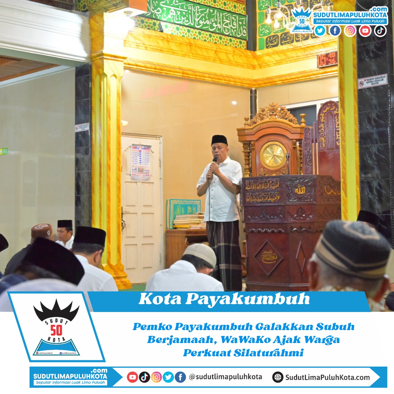 Pemko Payakumbuh Galakkan Subuh Berjamaah, WaWaKo Ajak Warga Perkuat Silaturahmi