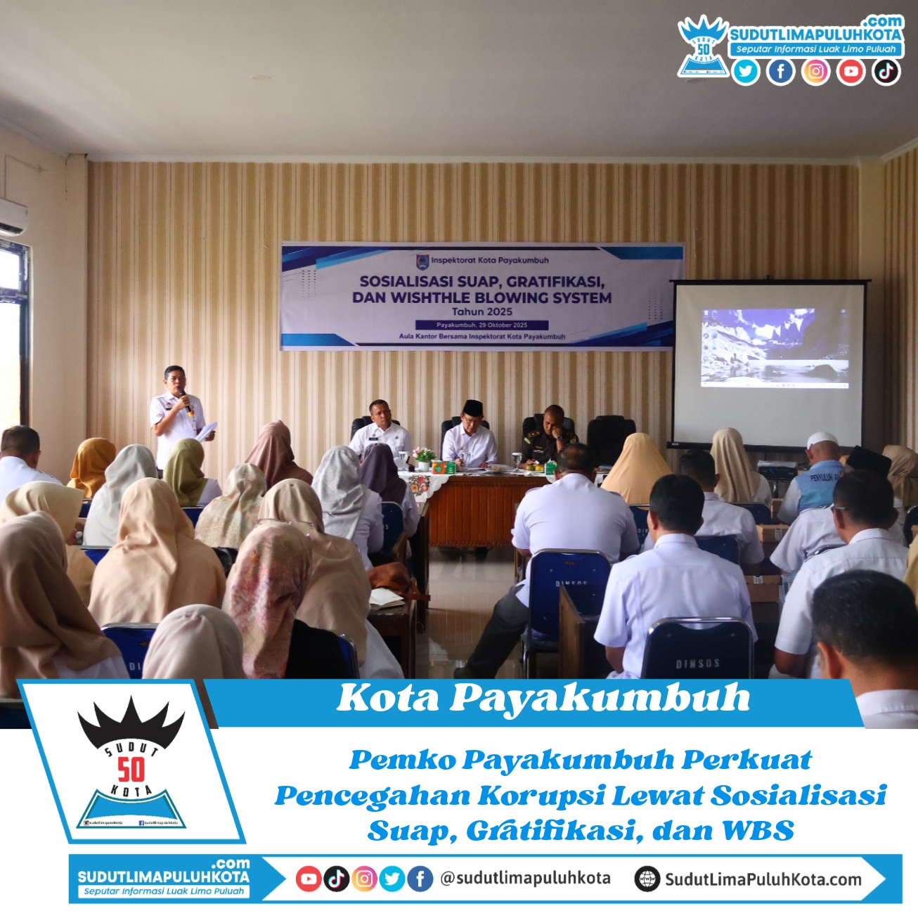 Pemko Payakumbuh Perkuat Pencegahan Korupsi Lewat Sosialisasi Suap, Gratifikasi, dan WBS