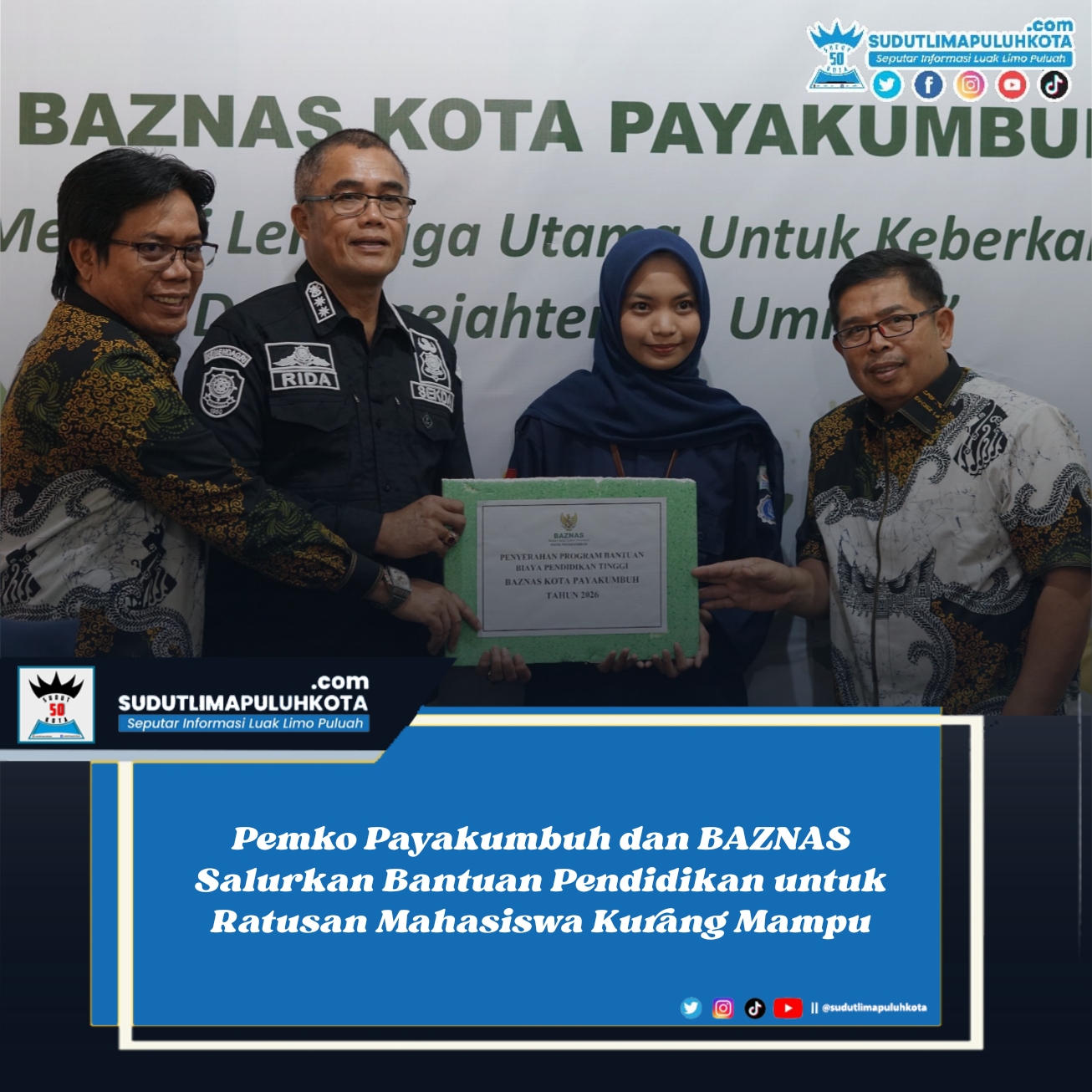 Pemko Payakumbuh dan BAZNAS Salurkan Bantuan Pendidikan untuk Ratusan Mahasiswa Kurang Mampu