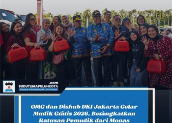 OMG dan Dishub DKI Jakarta Gelar Mudik Gratis 2026, Berangkatkan Ratusan Pemudik dari Monas