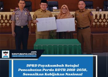 DPRD Payakumbuh Setujui Pencabutan Perda RDTR 2018–2038, Sesuaikan Kebijakan Nasional