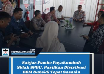 Satgas Pemko Payakumbuh Sidak SPBU, Pastikan Distribusi BBM Subsidi Tepat Sasaran