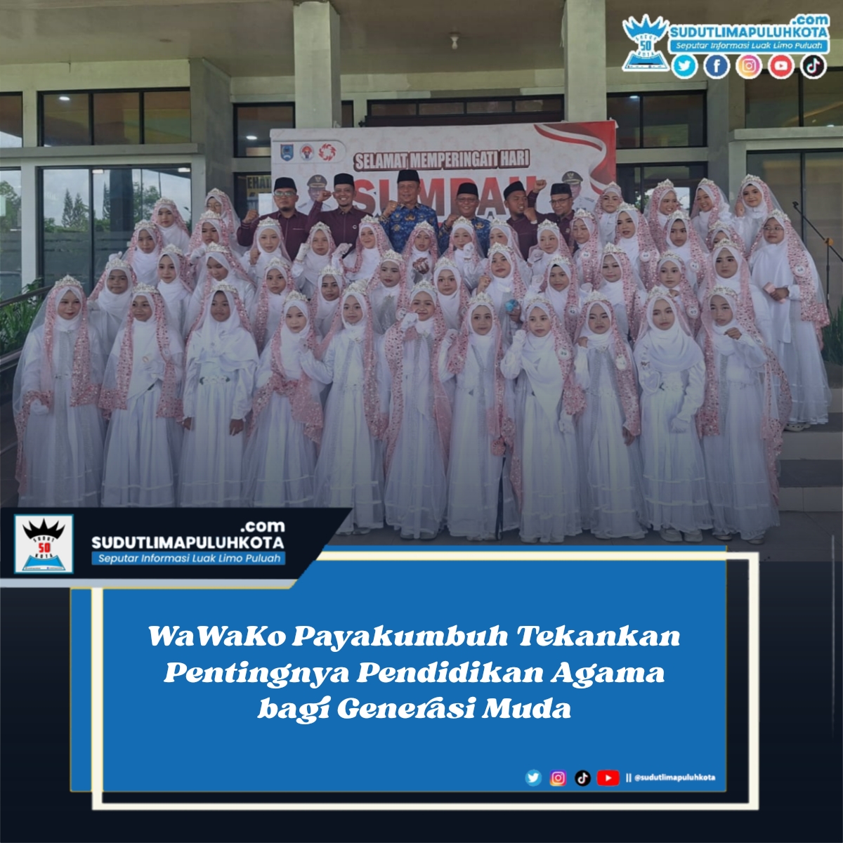 WaWaKo Payakumbuh Tekankan Pentingnya Pendidikan Agama bagi Generasi Muda