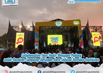 Collabonation Tour Hadir Menyapa Padang untuk Rasakan Langsung Jaringan Baru Indosat Ooredoo Hutchison