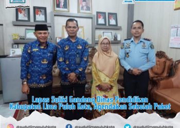Lapas Suliki Gandeng Dinas Pendidikan Kabupaten Lima Puluh Kota, Agendakan Sekolah Paket