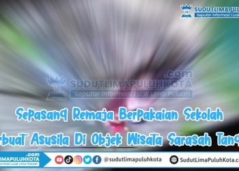 Viral Video Sepasang Remaja Berpakaian Sekolah Berbuat Asusila Di Objek Wisata Sarasah Tanggo Harau