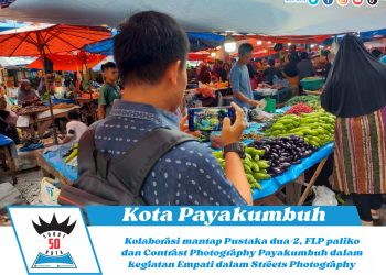 Kolaborasi mantap Pustaka Dua-2, FLP Paliko dan Contrast Photography Payakumbuh dalam kegiatan Empati dalam Streets Photography