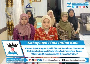 Ketua DWP Lapas Suliki Ikuti Seminar Nasional Kolaborasi Inspektorat Jenderal dengan Tema “Mewujudkan Keluarga Berintegritas”