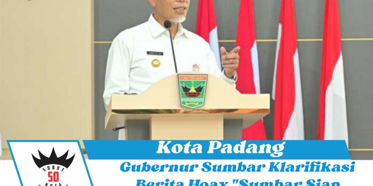 Gubernur Sumbar Klarifikasi Berita Hoax “Sumbar Siap Tampung Pengungsi Rohingya”