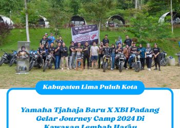 Yamaha Tjahaja Baru X XBI Padang Gelar Journey Camp 2024 Di Kawasan Lembah Harau