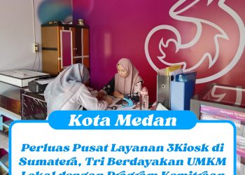 Perluas Pusat Layanan 3Kiosk di Sumatera, Tri Berdayakan UMKM Lokal dengan Program Kemitraan