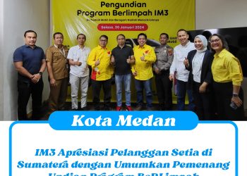 IM3 Apresiasi Pelanggan Setia di Sumatera dengan Umumkan Pemenang Undian Program BeRLimpah
