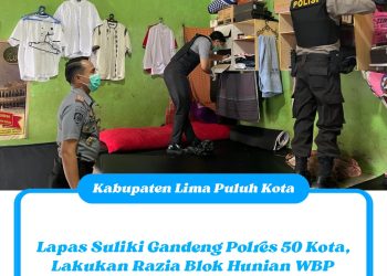 Lapas Suliki Gandeng Polres 50 Kota, Lakukan Razia Blok Hunian WBP