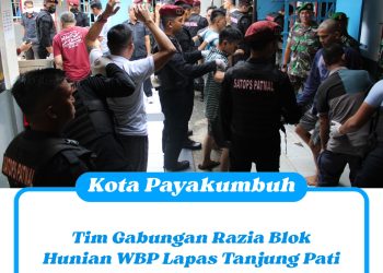 Tim Gabungan Razia Blok Hunian WBP Lapas Tanjung Pati