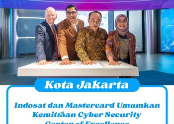 Indosat dan Mastercard Umumkan Kemitraan Cyber Security Center of Excellence