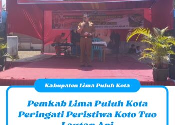 Pemkab Lima Puluh Kota Peringati Peristiwa Koto Tuo Lautan Api