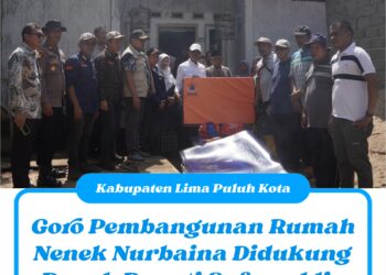 Goro Pembangunan Rumah Nenek Nurbaina Didukung Penuh Bupati Safaruddin