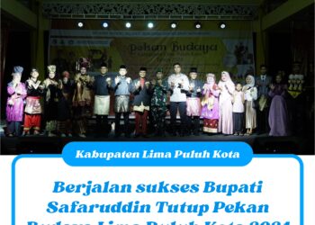 Berjalan sukses Bupati Safaruddin Tutup Pekan Budaya Lima Puluh Kota 2024