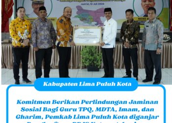 Komitmen Berikan Perlindungan Jaminan Sosial Bagi Guru TPQ, MDTA, Imam, dan Gharim, Pemkab Lima Puluh Kota diganjar Penghargaan BPJS Ketenagakerjaan