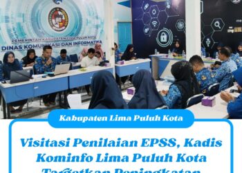 Visitasi Penilaian EPSS, Kadis Kominfo Lima Puluh Kota Targetkan Peningkatan