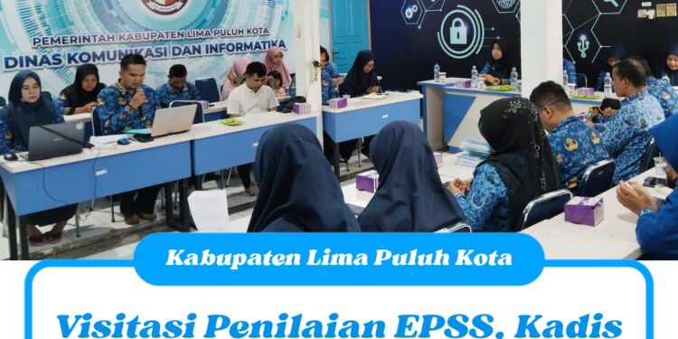 Visitasi Penilaian EPSS, Kadis Kominfo Lima Puluh Kota Targetkan Peningkatan