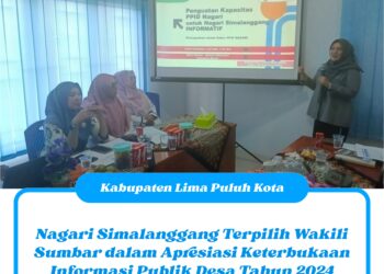 Nagari Simalanggang Terpilih Wakili Sumbar dalam Apresiasi Keterbukaan Informasi Publik Desa Tahun 2024