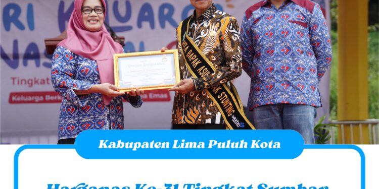 Harganas Ke-31 Tingkat Sumbar, Bupati Safaruddin Dinobatkan Duta Bapak Asuh Anak Stunting