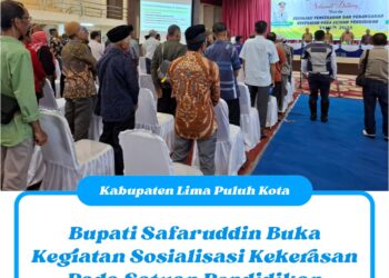 Bupati Safaruddin Buka Kegiatan Sosialisasi Kekerasan Pada Satuan Pendidikan