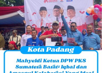 Mahyeldi Ketua DPW PKS Sumatera Barat: Iqbal dan Amasrul Kolaborasi Yang Ideal