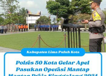 Polres 50 Kota Gelar Apel Pasukan Operasi Mantap Mantap Praja Singgalang 2024