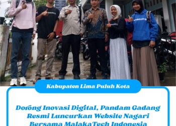 Dorong Inovasi Digital, Pandam Gadang Resmi Luncurkan Website Nagari Bersama MalakaTech Indonesia