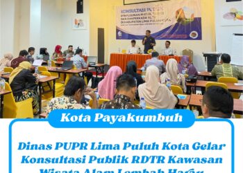 Dinas PUPR Lima Puluh Kota Gelar Konsultasi Publik RDTR Kawasan Wisata Alam Lembah Harau