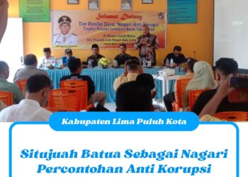 Situjuah Batua Sebagai Nagari Percontohan Anti Korupsi