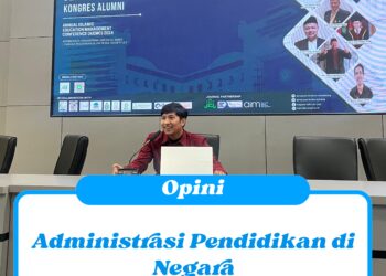 Opini : Administrasi Pendidikan di Negara