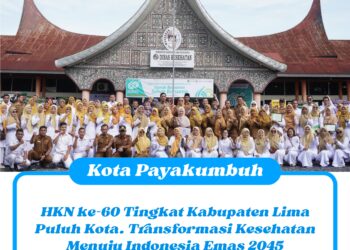 HKN ke-60 Tingkat Kabupaten Lima Puluh Kota, Transformasi Kesehatan Menuju Indonesia Emas 2045