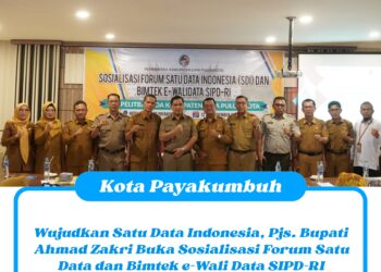Wujudkan Satu Data Indonesia, Pjs. Bupati Ahmad Zakri Buka Sosialisasi Forum Satu Data dan Bimtek e-Wali Data SIPD-RI