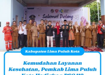 Kemudahan Layanan Kesehatan, Pemkab Lima Puluh Kota Hadirkan PSC 119